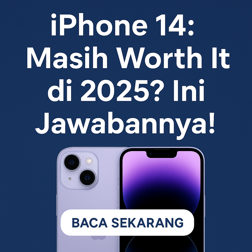 iphone-14-masih-worth-it-di-2025-ini-jawabannya