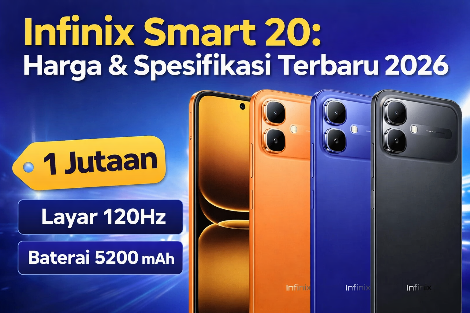 Infinix Smart 20 Harga dan Spesifikasi Terbaru 2026