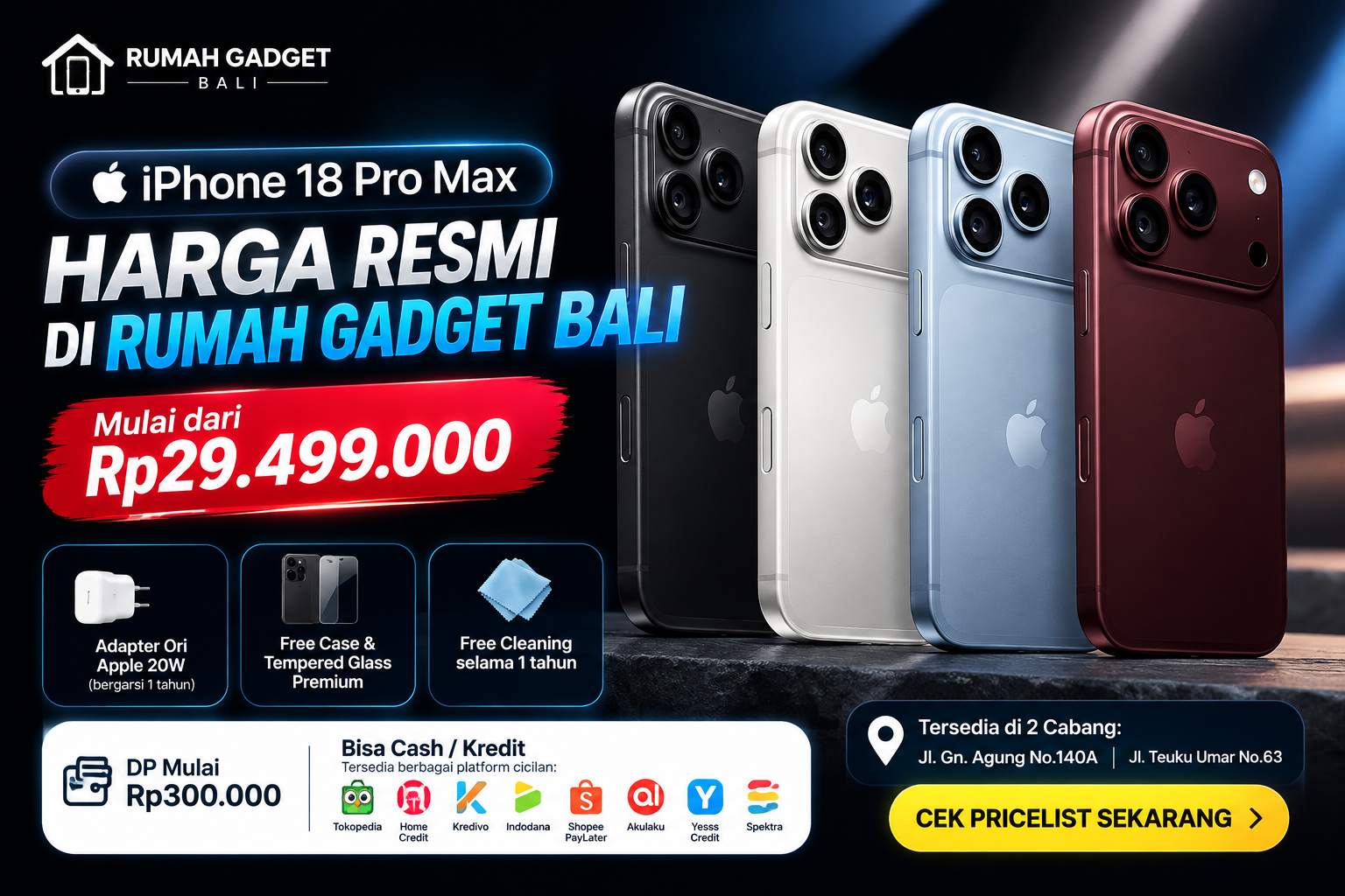 iPhone 18 Pro Max Harga Resmi di Rumah Gadget Bali Mulai Rp29 Jutaan